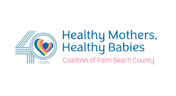 Healthy Mothers, Healthy Babies Coalition of Palm Beach County Healthy Mothers, Healthy Babies Coalition of Palm Beach County